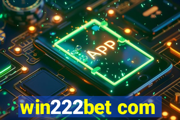 win222bet com
